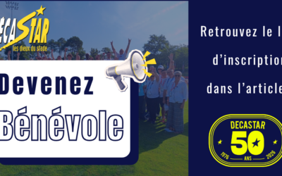 50 Ans du DECASTAR: Devenez bénévole !