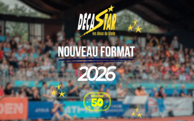 DECASTAR 2026: Nouveau format pour l&rsquo;édition des 50 ans !